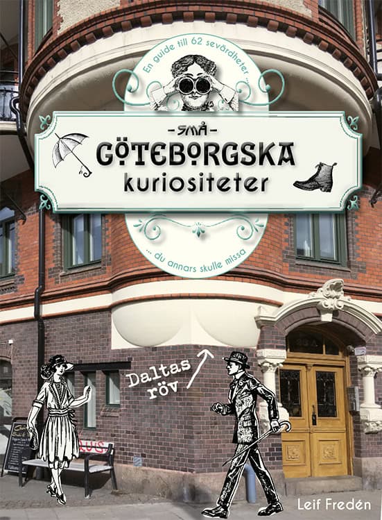 Fredén, Leif | Små göteborgska kuriositeter
