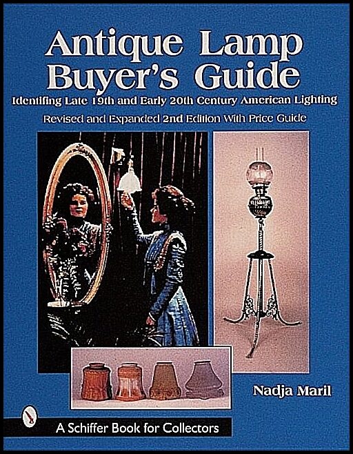 Nadja Maril | Antique Lamp Buyer's Guide