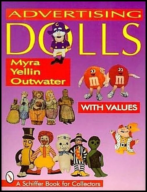 Outwater, Myra Yellin | Advertising dolls