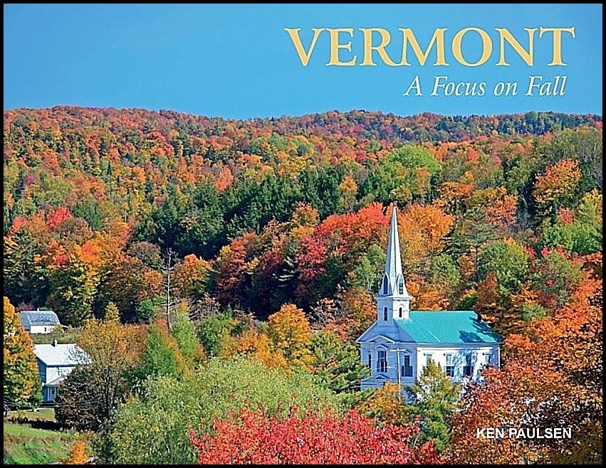 Paulsen, Kenneth | Vermont : A focus on fall