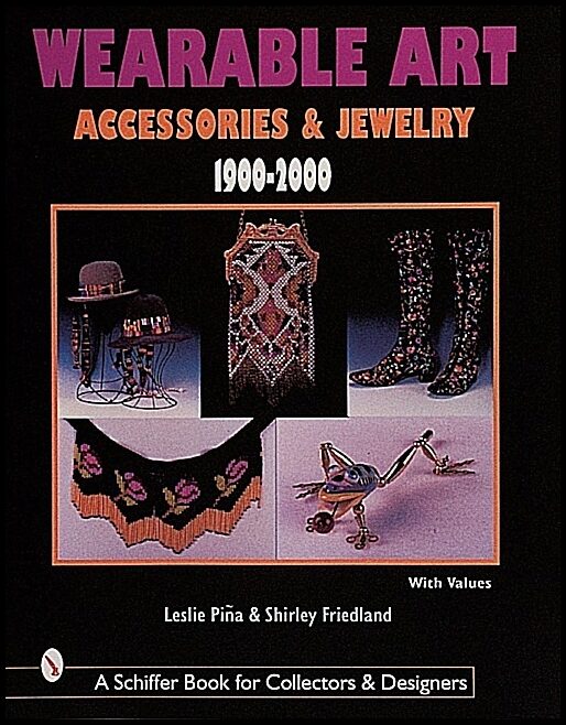 Pina, Leslie | Wearable art accessories & jewelry 1900-2000