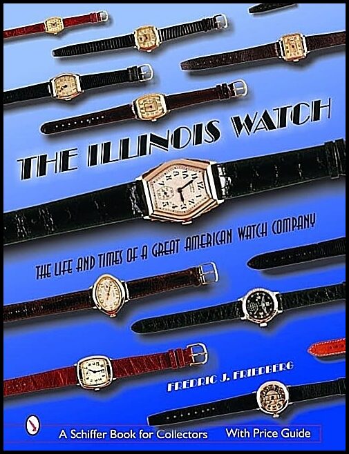 Fredric J. Friedberg | The Illinois Watch