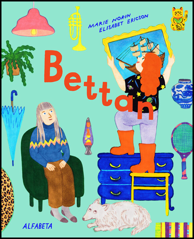 Norin, Marie | Ericson, Elisabet | Bettan