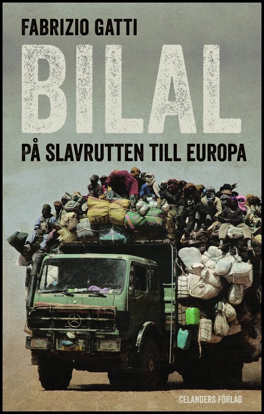 Gatti, Fabrizio | Bilal : På slavrutten till Europa