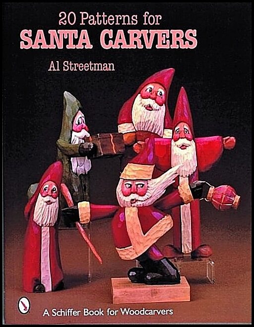 Streetman, Al | 20 patterns for santa carvers