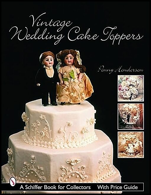 Penny Henderson | Vintage Wedding Cake Toppers