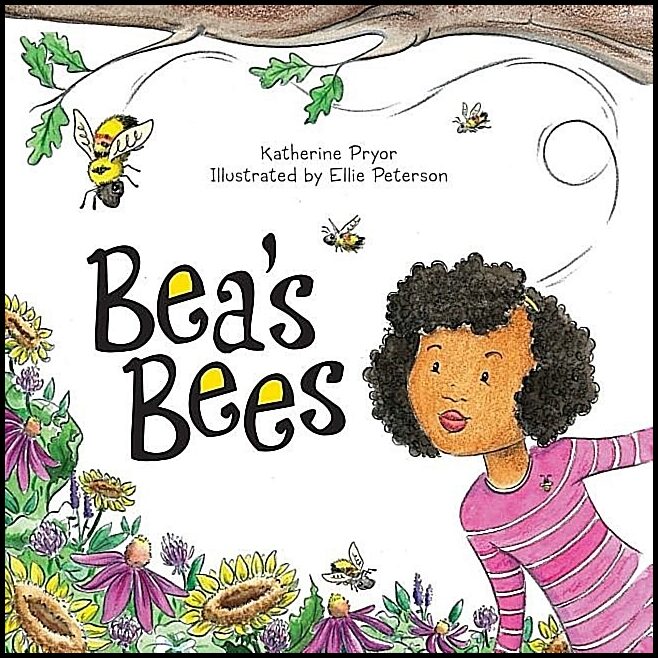 Katherine Pryor - Ellie Peterson | Bea's Bees