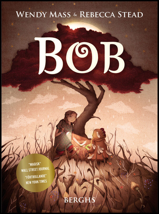 Mass, Wendy | Stead, Rebecca | Bob