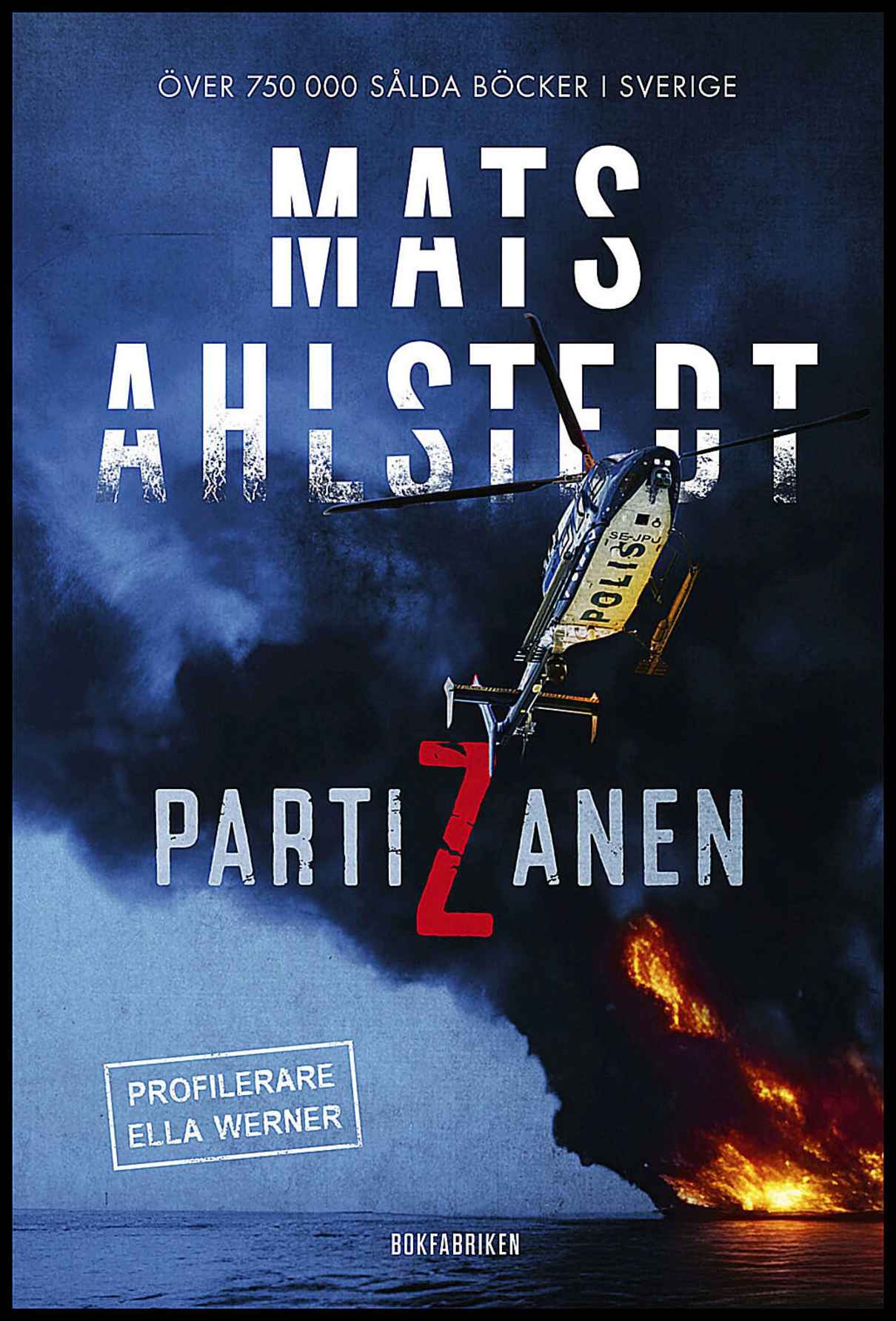 Ahlstedt, Mats | Partizanen