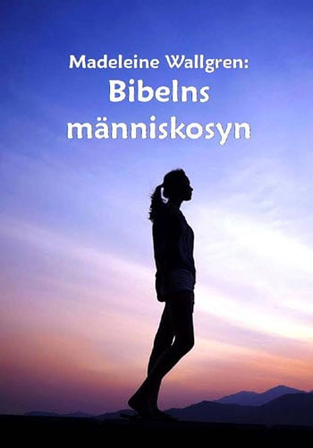 Wallgren, Madeleine | Bibelns människosyn