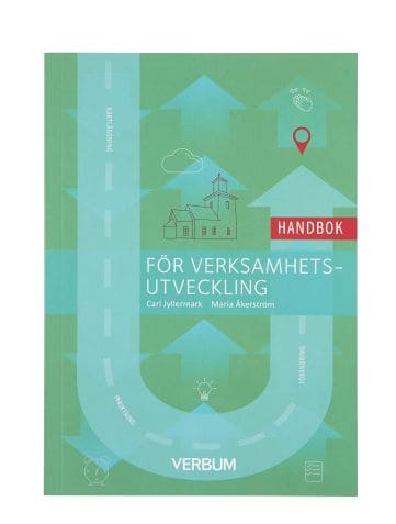 Jyllermark, Carl | Åkerström, Maria | Handbok för verksamhetsutveckling