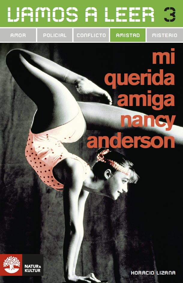Lizana, Horacio | Vamos a leer Amistad 3 Mi querida amiga Nancy Ande