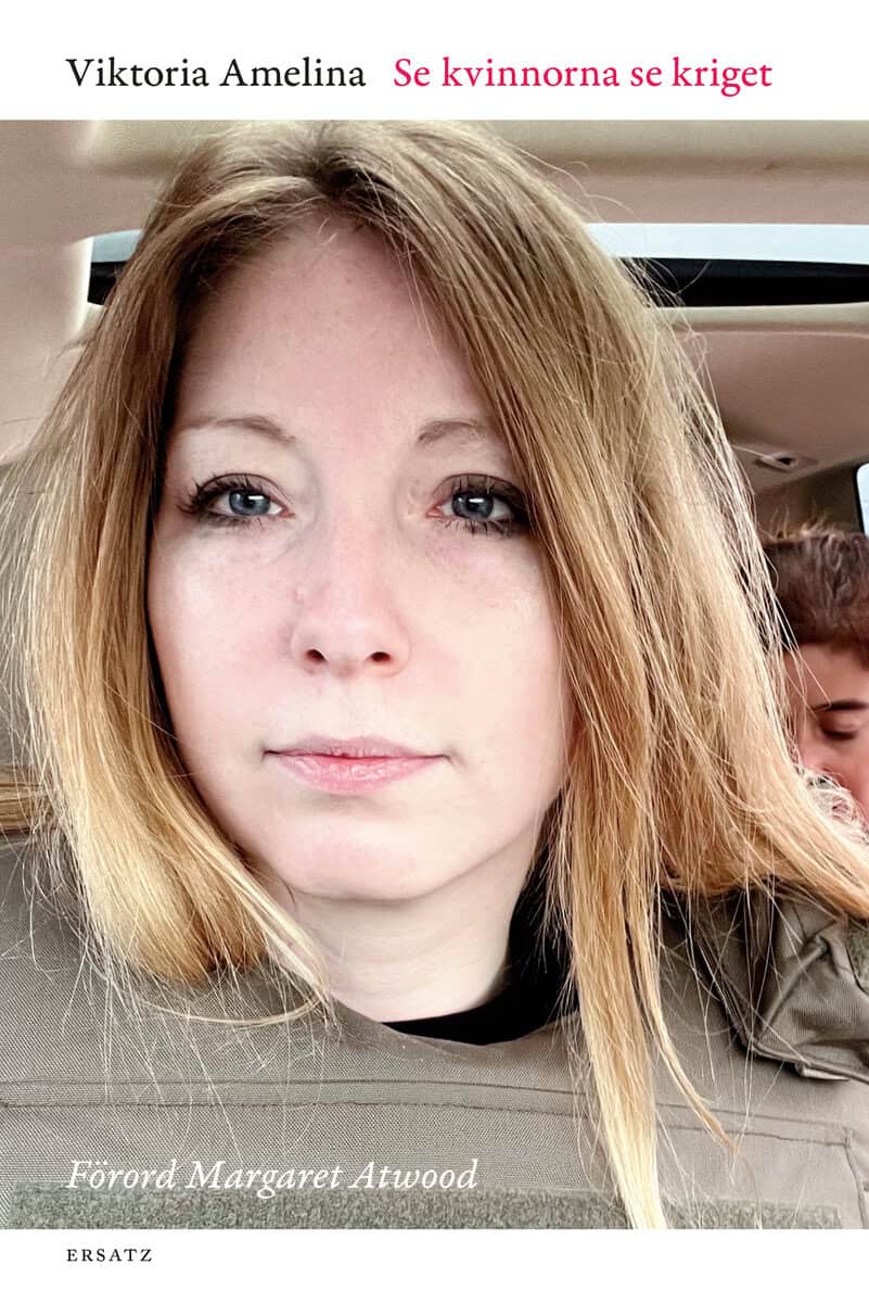 Amelina, Viktoria | Se kvinnorna se kriget