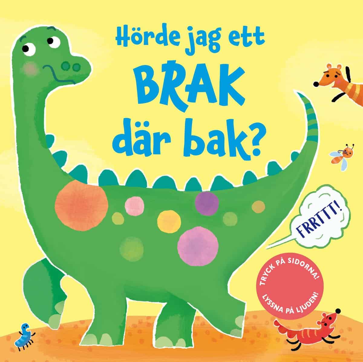 Taplin, Sam | Hörde jag ett brak där bak?