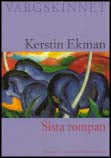 Ekman, Kerstin | Vargskinnet. Sista rompan