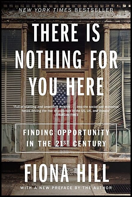 Hill, Fiona | There Is Nothing for You Here
