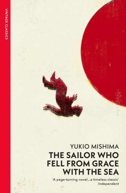 Mishima, Yukio | The Sailor who Fell from Grace with the Sea