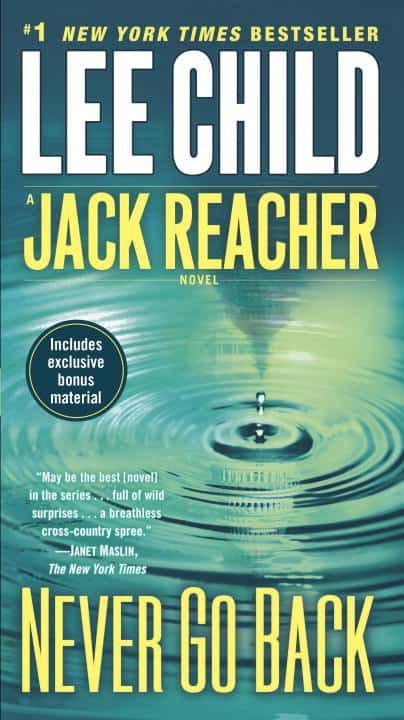 Child, Lee | Never Go Back (with bonus novella High Heat)