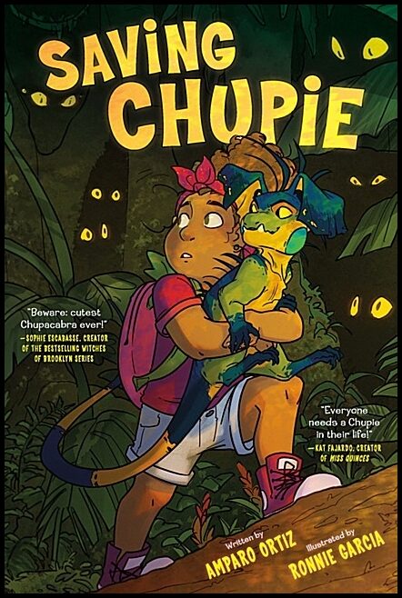 Ortiz, Amparo | Saving Chupie