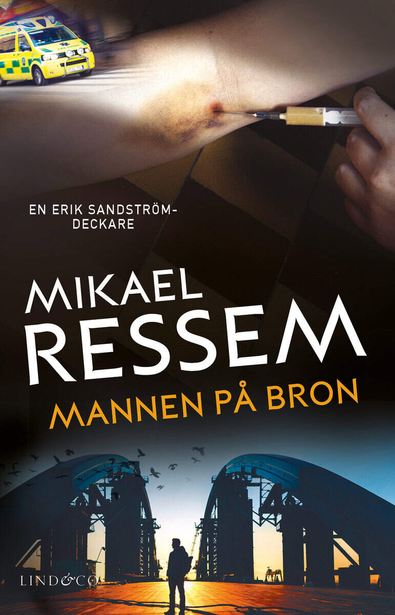 Ressem, Mikael | Mannen på bron