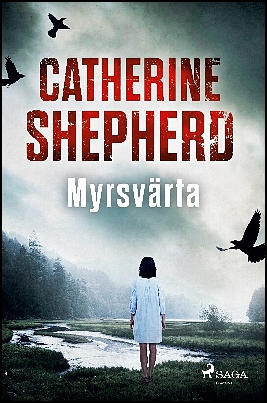 Shepherd, Catherine | Myrsvärta