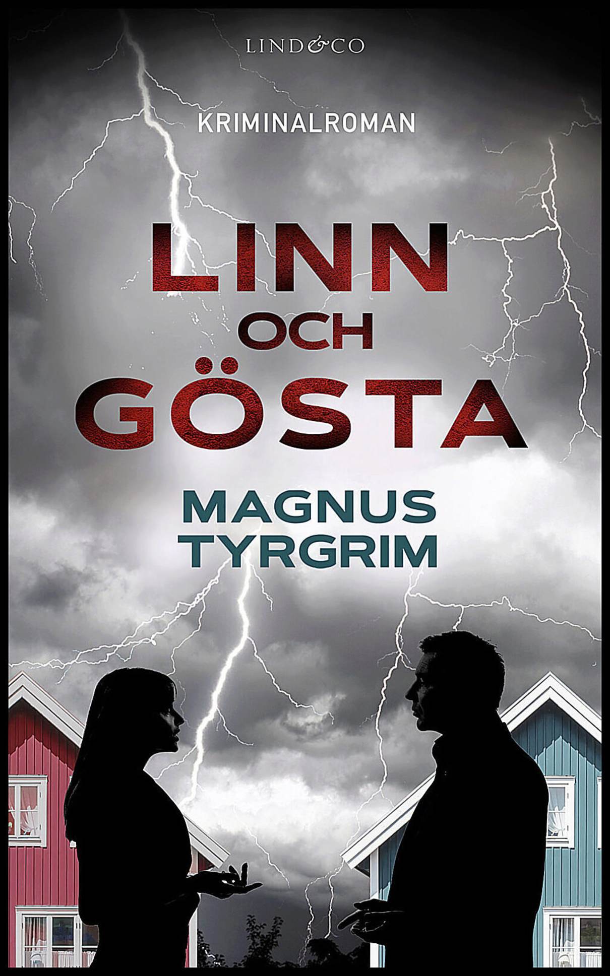Tyrgrim, Magnus | Linn och Gösta