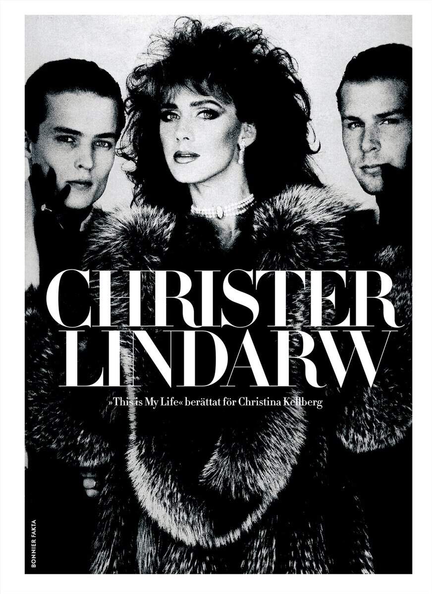 Lindarw, Christer | Kellberg, Christina | This is my life