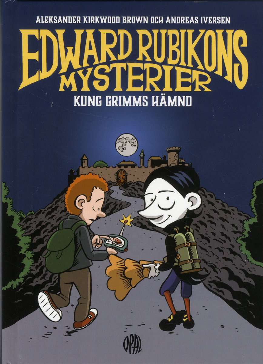Kirkwood Brown, Aleksander | Kung Grimms hämnd