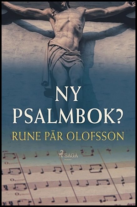 Olofsson, Rune Pär | Ny psalmbok?