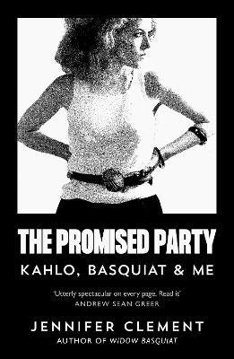Clement, Jennifer | The Promised Party