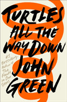 Green, John | Turtles all the way down