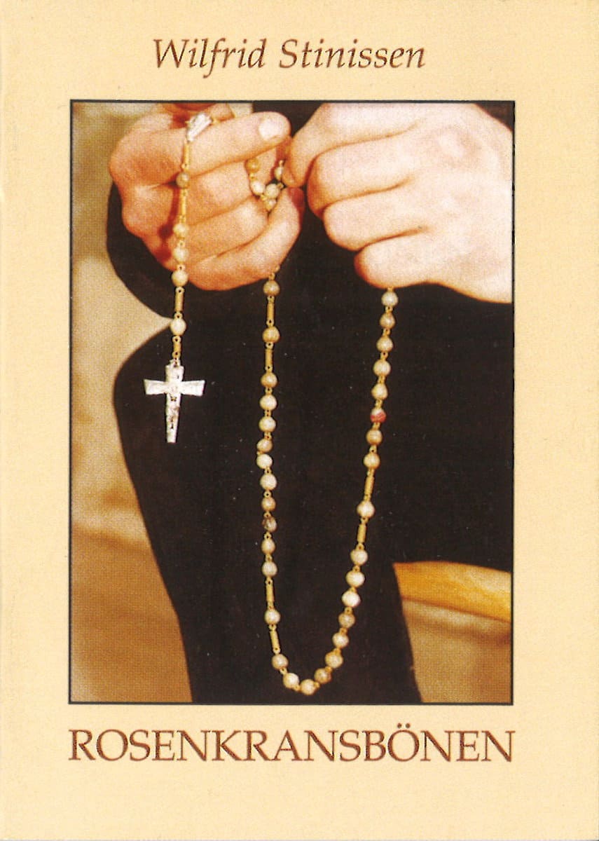 Stinissen, Wilfrid | Rosenkransbönen