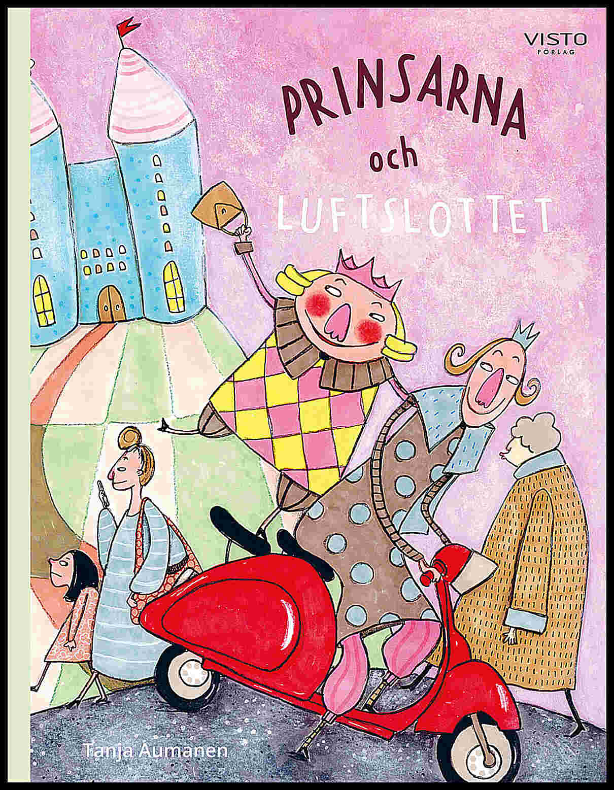 Aumanen, Tanja | Prinsarna och luftslottet