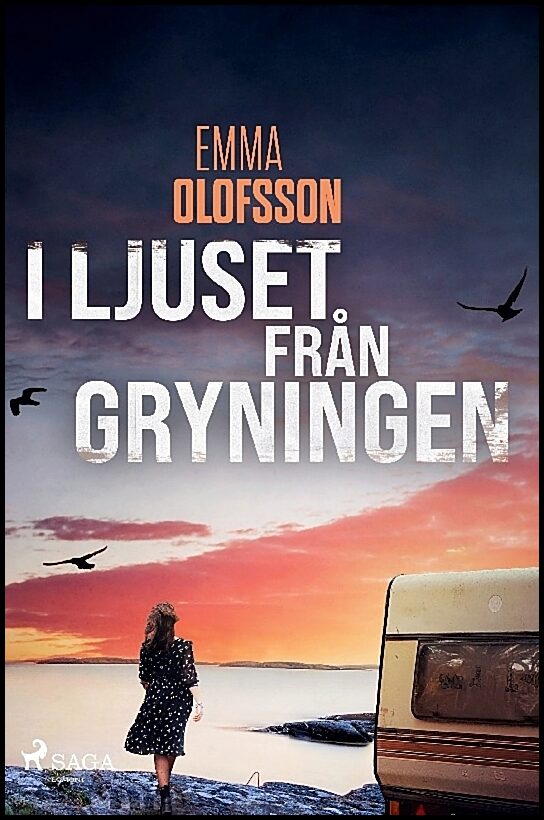 Olofsson, Emma | I ljuset från gryningen
