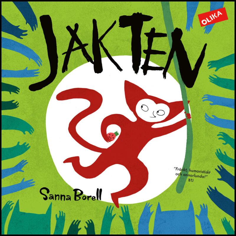 Borell, Sanna | Jakten