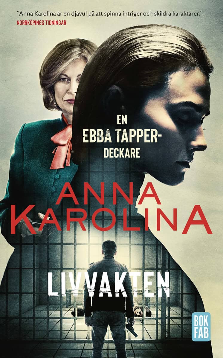 Karolina, Anna | Livvakten