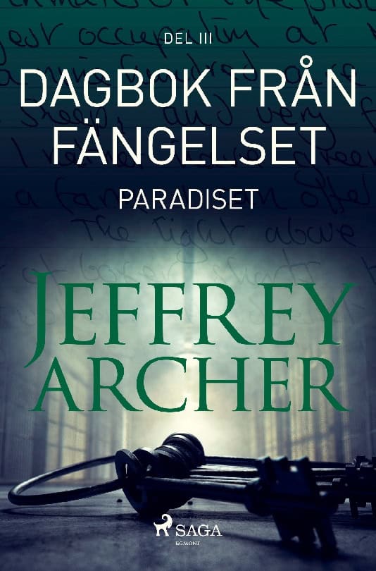 Archer, Jeffrey | Dagbok från fängelset : Paradiset