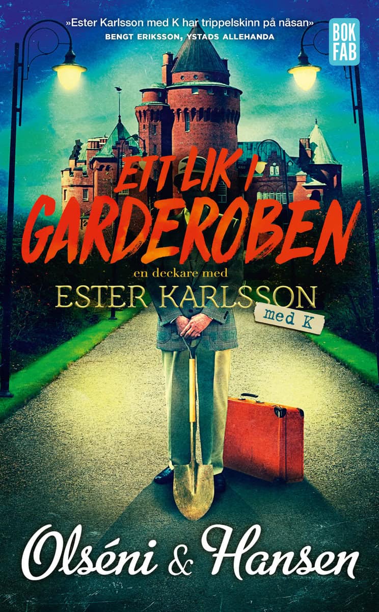 Olséni, Christina | Hansen, Micke | Ett lik i garderoben
