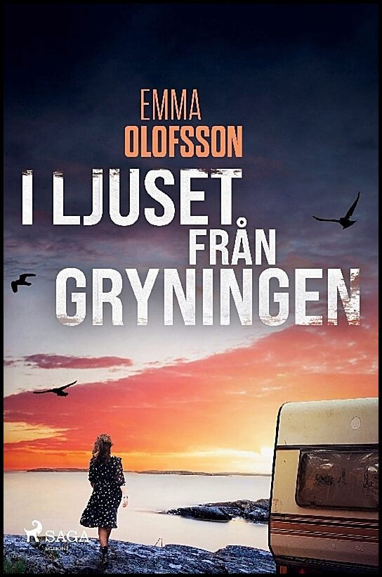 Olofsson, Emma | I ljuset från gryningen