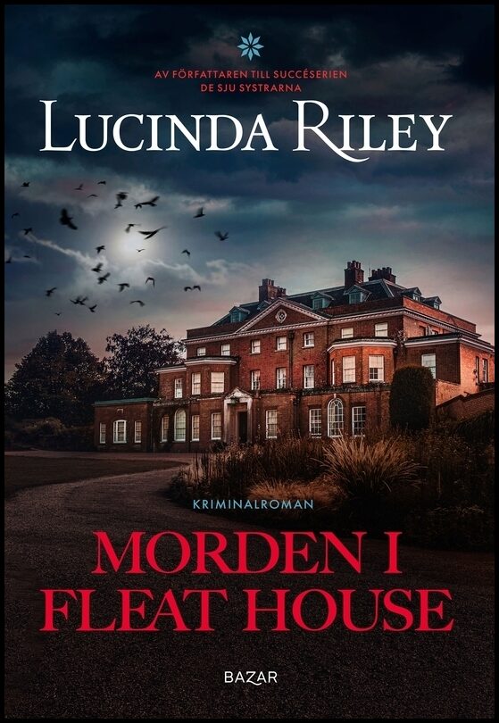 Riley, Lucinda | Morden i Fleat House