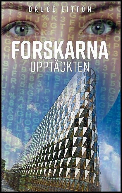 Litton, Bruce | Forskarna : Upptäckten