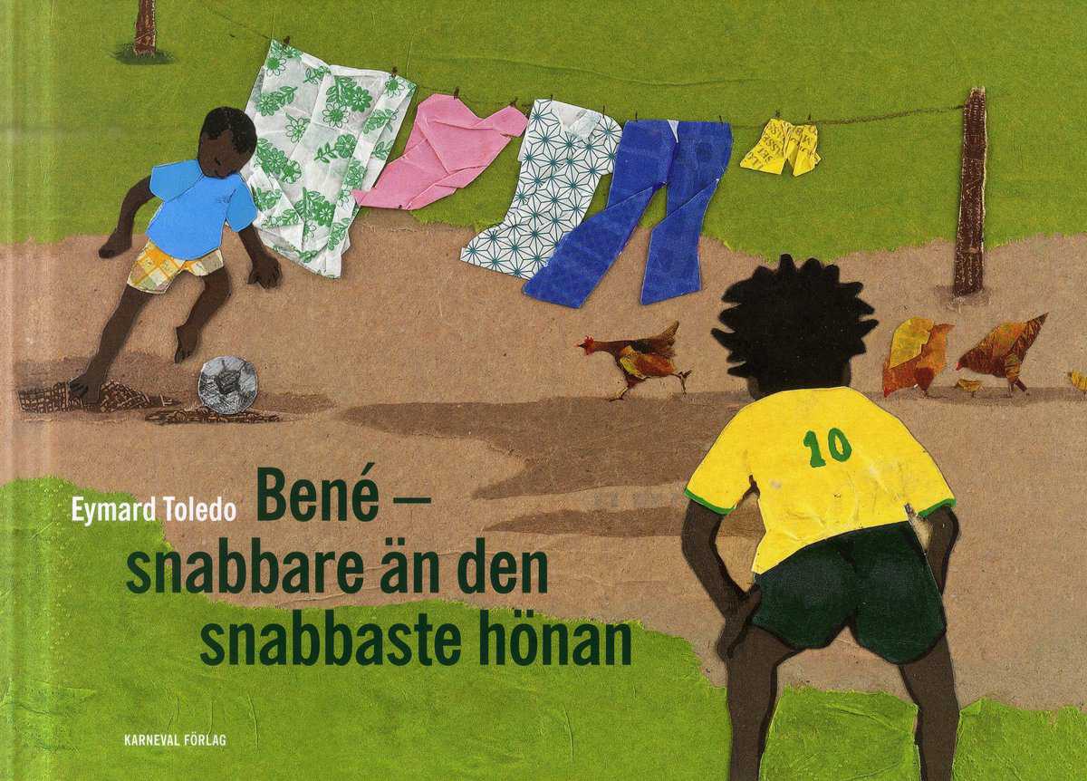 Toledo, Eymard | Bené : Snabbare än den snabbaste hönan