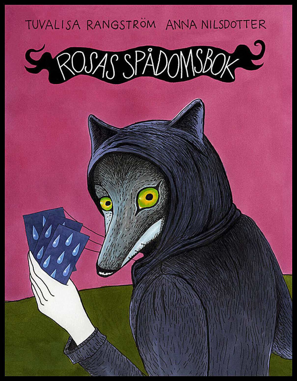 Rangström, Tuvalisa | Nilsdotter, Anna | Rosas spådomsbok