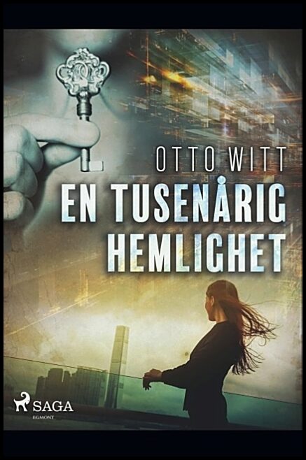 Witt, Otto | En tusenårig hemlighet