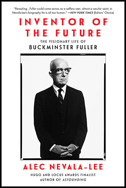Nevala-Lee, Alec | Inventor of the Future