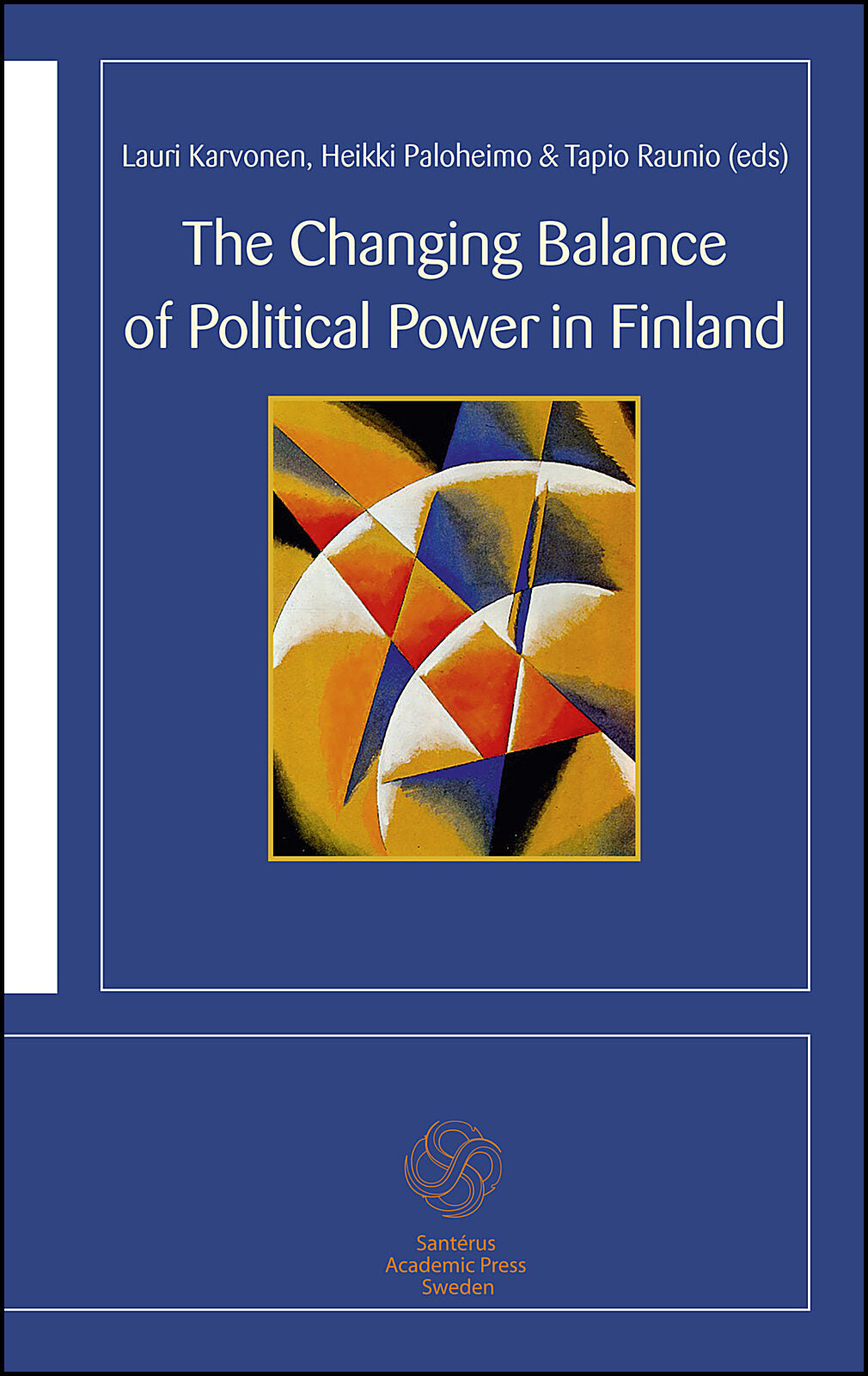Isaksson, Guy-Erik| Karvonen, Lauri| Koskimaa, Vesa| Mattila, Maija| Murto, Eero| Niemi, Mari K.| Paloheimo, Heikki| Rau...