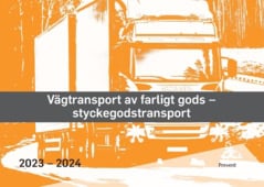 Vägtransport av farligt gods : Styckegodstransport