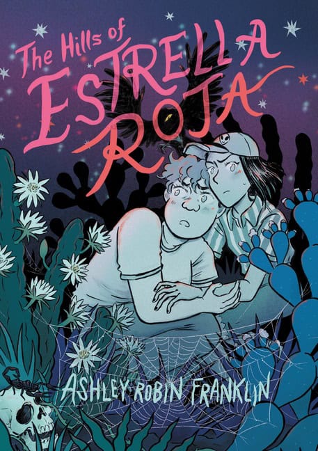 Franklin, Ashley Robin | Hills of Estrella Roja, The