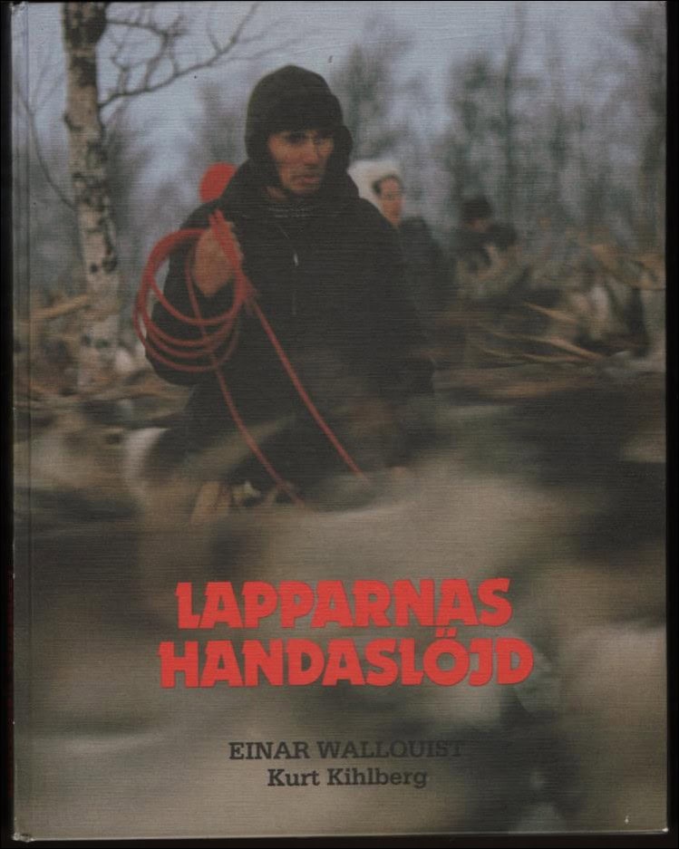 Wallquist, Einar | Lapparnas handaslöjd