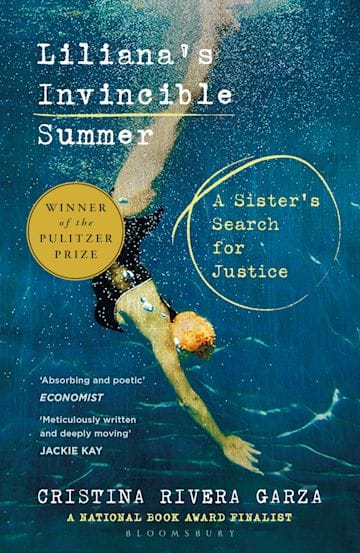 Rivera Garza, Cristina | Liliana's Invincible Summer